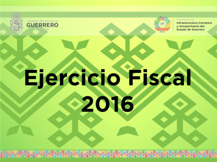 Ejercicio Fiscal 2016