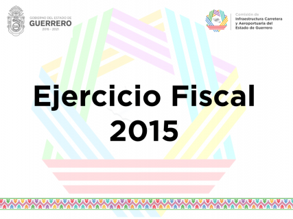 Ejercicio Fiscal 2015